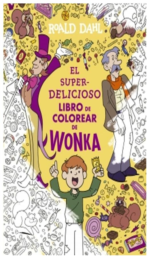 superdelicioso libro para colorear de wo - roald dahl