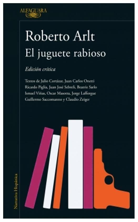 el juguete rabioso - roberto arlt