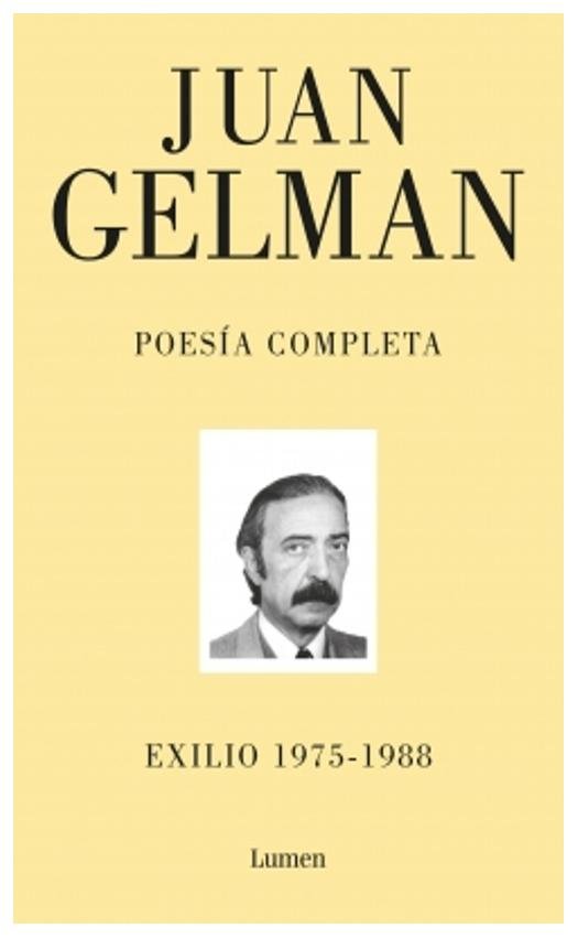 poesia completa juan gelman. tomo 2 - juan gelman