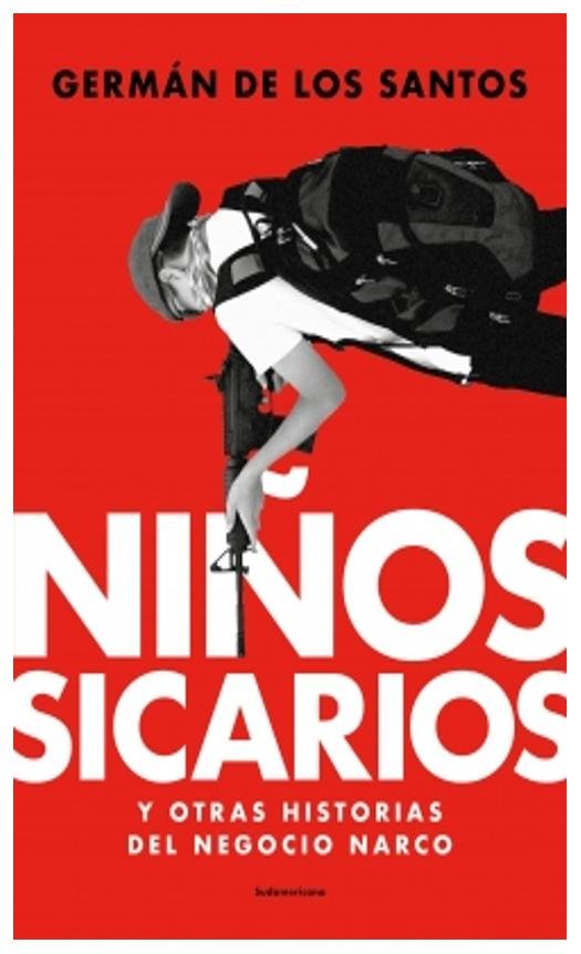 niños sicarios - germán de los santos