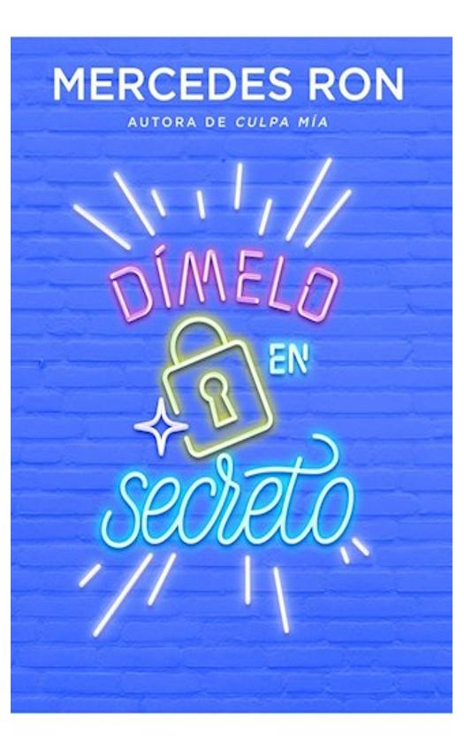 dímelo en secreto (dímelo 2) - mercedes ron