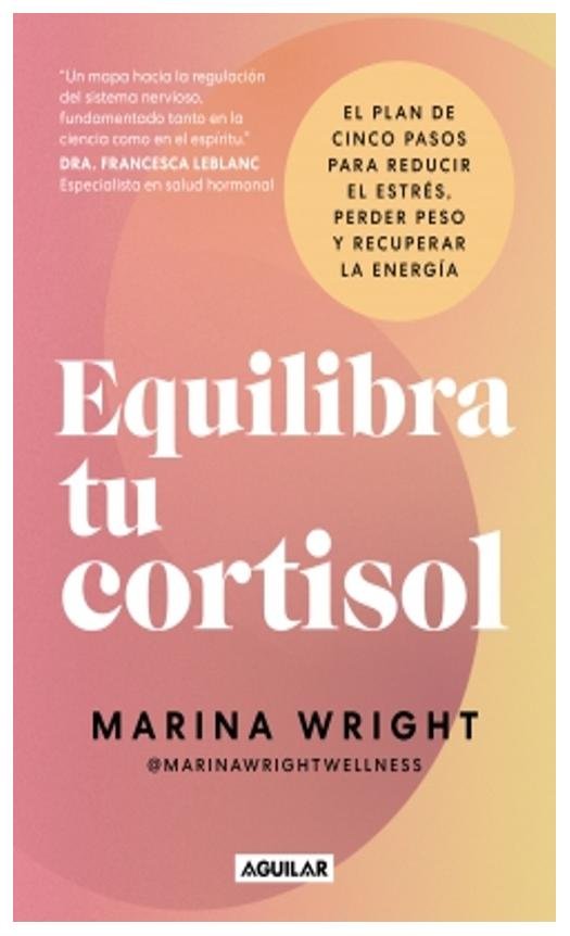 equilibra tu cortisol - marina wright