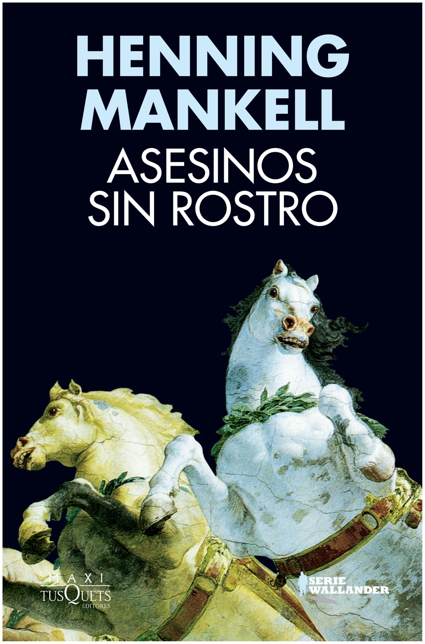 asesinos sin rostro - henning mankell