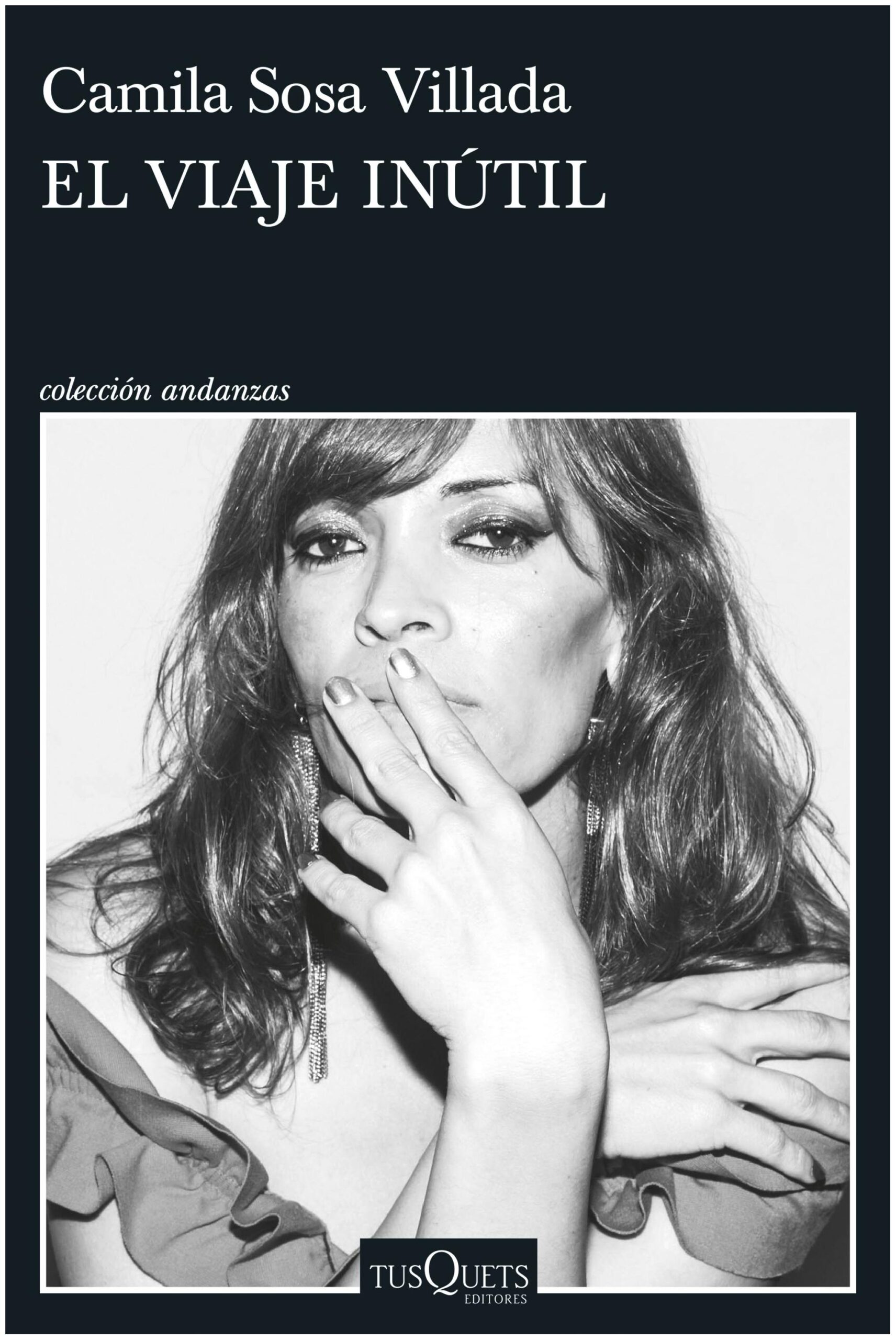 el viaje inútil - camila sosa Villada