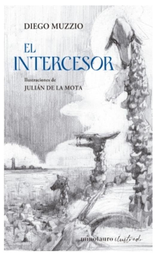 el intercesor - diego muzzio