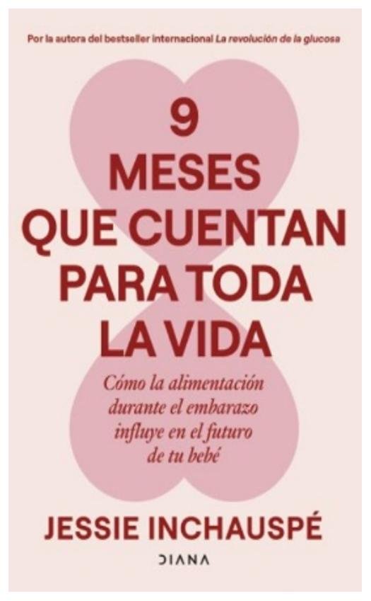 9 meses que cuentan para toda la vida - jessie inchauspé