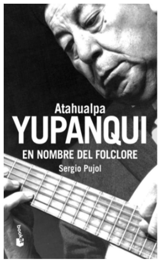 atahualpa yupanqui - sergio pujol