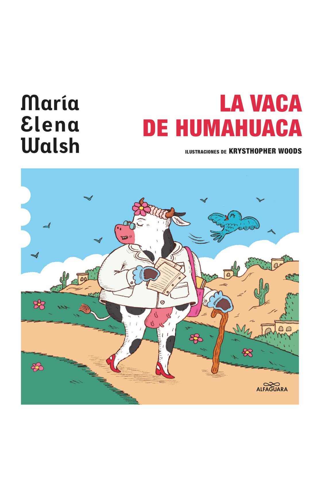 la vaca de humahuaca - maria elena walsh