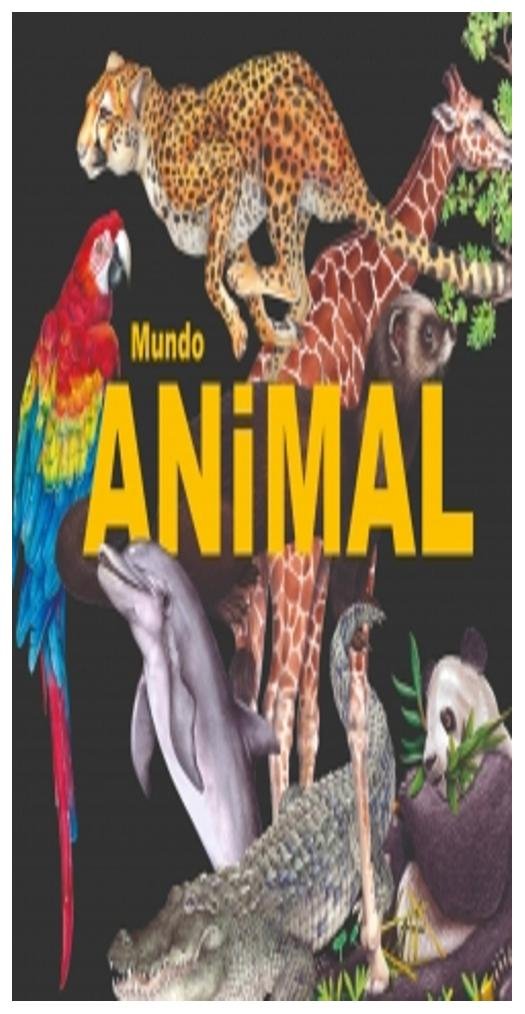 mundo animal - anónimo