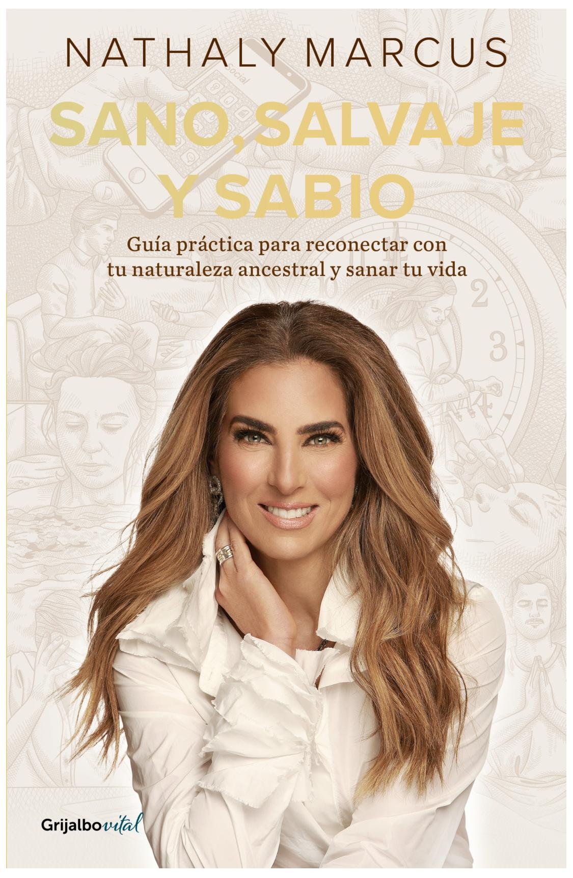 sano, salvaje y sabio - nathaly marcus